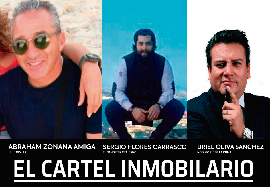 El Cártel inmobiliario  en la CDMX, Sergio Flores Carrasco y Abraham Zonana Amiga